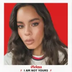 Обложка трека I Am Not Yours