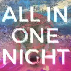 Обложка трека All In One Night