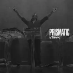 PRISMATIC by Tiësto — 004
