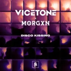 Vicetone & MORGXN — Disco Kissing