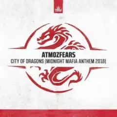 Atmozfears — City of dragons (extended mix)