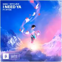 Обложка трека I Need Ya