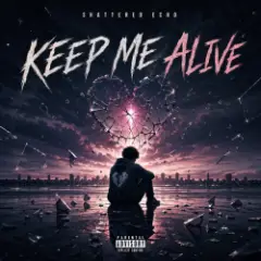 Обложка трека Keep Me Alive