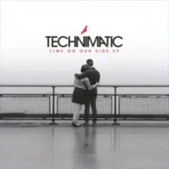 Technimatic — Once It Was