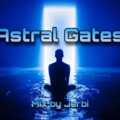 Обложка трека Astral Gates || Psy Trance Mix
