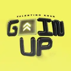 Valentino Khan — Goin Up