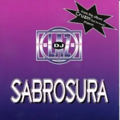 DJ Laz — Sabrosura