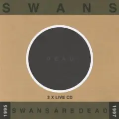 Swans — Not Alone