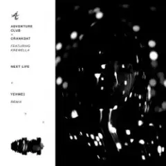 Adventure Club — Next Life (YehMe2 Remix)