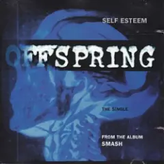 The Offspring — Self Esteem