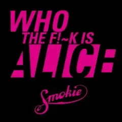 Обложка трека Who the fuck is Alice