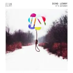 Dino Lenny — It's Saturday (Original Mix)
