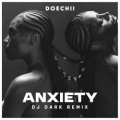 Обложка трека Anxiety (Dj Dark Remix)