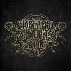Обложка трека Dreams Don't Die
