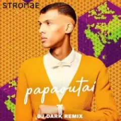 Stromae — papaoutai (Dj Dark Remix)