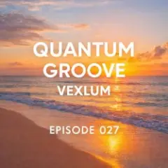 Обложка трека Quantum Groove 027
