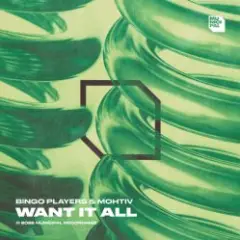 Обложка трека Want It All