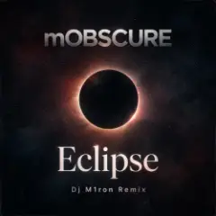 Обложка трека Eclipse (Dj M1ron Remix)