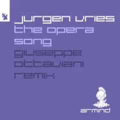 Jurgen Vries — The Opera Song (Giuseppe Ottaviani Remix)