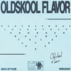 Обложка трека Oldskool Flavor