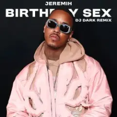 Обложка трека Birthday Sex (Dj Dark Remix)