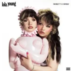 Lola Young — Not Like That Anymore