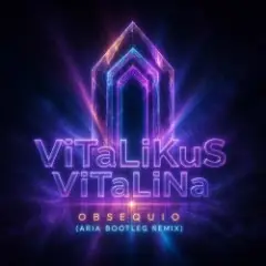 Обложка трека Obsequio (Aria Bootleg Remix)
