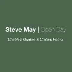 Обложка трека Open Day (Luke Chable Quakes & Craters Remix)