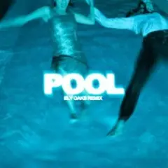 Kiki Wera — Pool (Ely Oaks Remix)