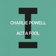 Обложка трека Act A Fool