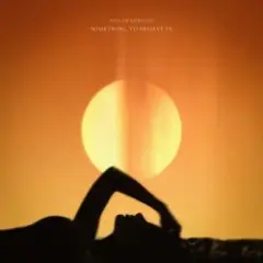 Обложка трека Something To Believe In
