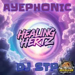 Ayephonic, Dj Stp — Express Your Light