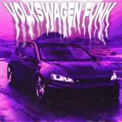 Обложка трека VOLKSWAGEN FUNK