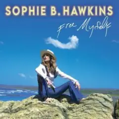 Sophie B. Hawkins — Love Yourself
