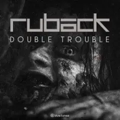 Ruback — Double Trouble