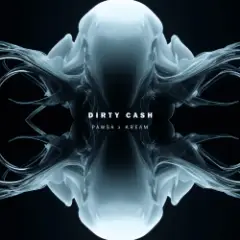 PAWSA — Dirty Cash (KREAM Remix)