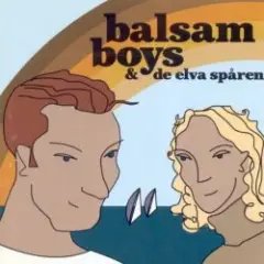 Balsam Boys — Rulla Ut Och Rumla Runt