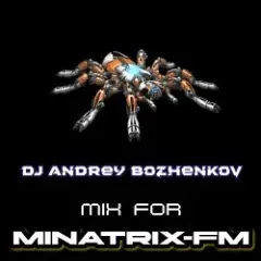Обложка трека Mix For Minatrix-FM (Vol.05)