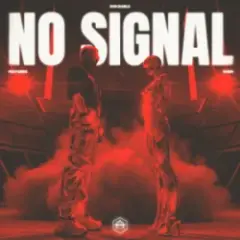 Обложка трека No Signal