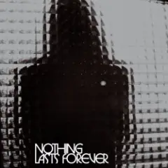Обложка трека Nothing Lasts Forever