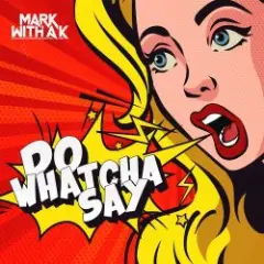 Обложка трека Do Whatcha Say