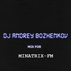 Обложка трека Mix For Minatrix-FM (Vol.02)