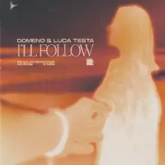 Обложка трека I'll Follow