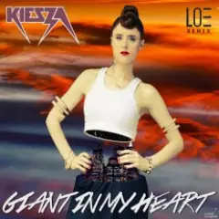 Обложка трека Giant In My Heart (LOE Remix)