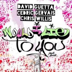 Обложка трека Would I Lie To You (Festival Mix)
