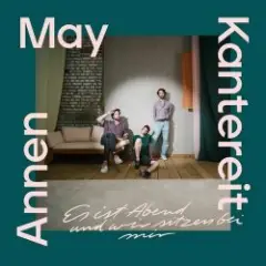 AnnenMayKantereit — 3 Tage am Meer