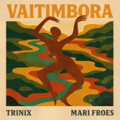 Обложка трека Vaitimbora (Trinix Remix)