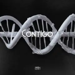 SHADU — CONTIGO