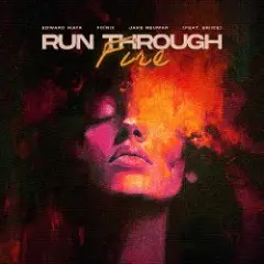 Обложка трека Run Through Fire