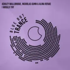Ashley Wallbridge & Nicholas Gunn & Alina Renae — I Would Try